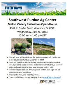 Southwest Purdue Ag Center Melon Open-House 