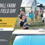 Small Farm Education Field Day - July 25, 2024