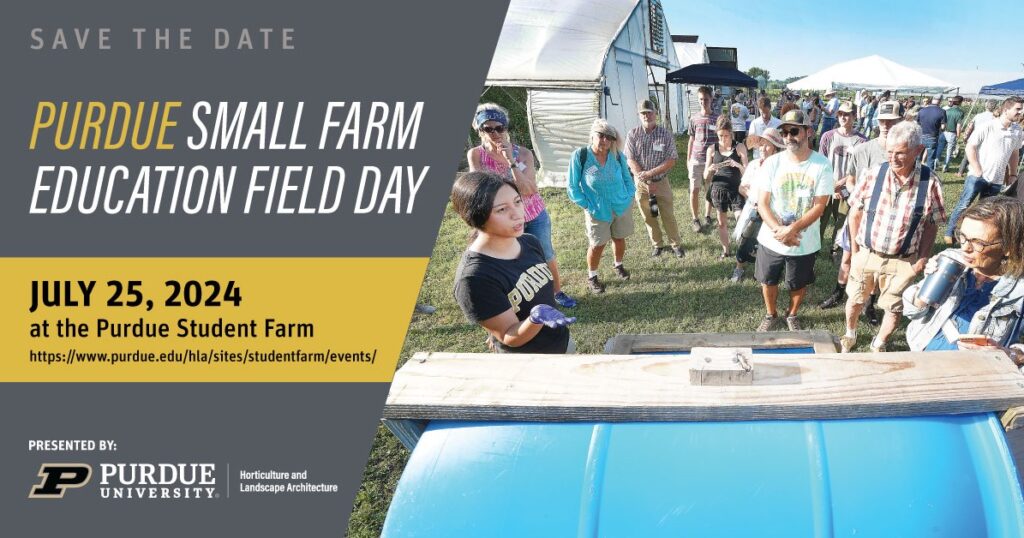 2024 Purdue Small Farm Education Field Day